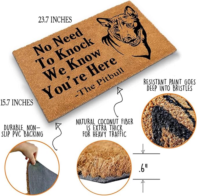 Funny Coir Doormat with The Pitbull Dog We Know You are Here - Front Door Mat, Entryway Welcome Mat, 23.7 x 15.7 inch