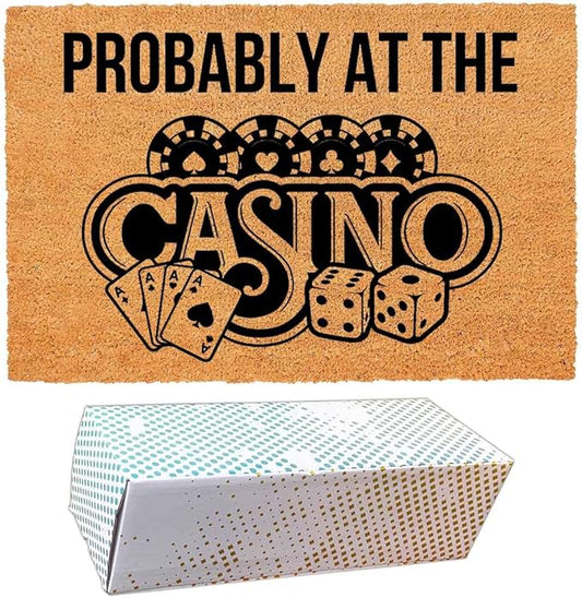 Funny Coir Doormat with Probably at The Casino - Front Door Mat, Entryway Welcome Mat, 23.7 x 15.7 inch