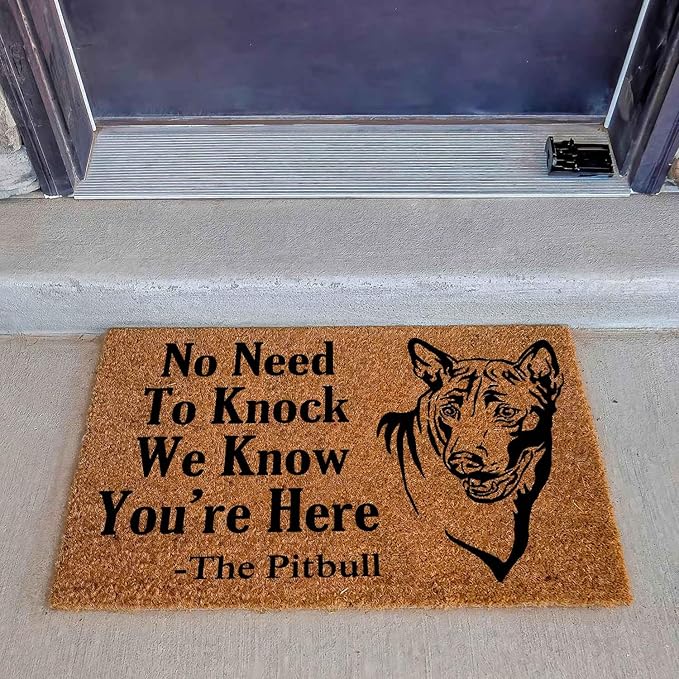 Funny Coir Doormat with The Pitbull Dog We Know You are Here - Front Door Mat, Entryway Welcome Mat, 23.7 x 15.7 inch
