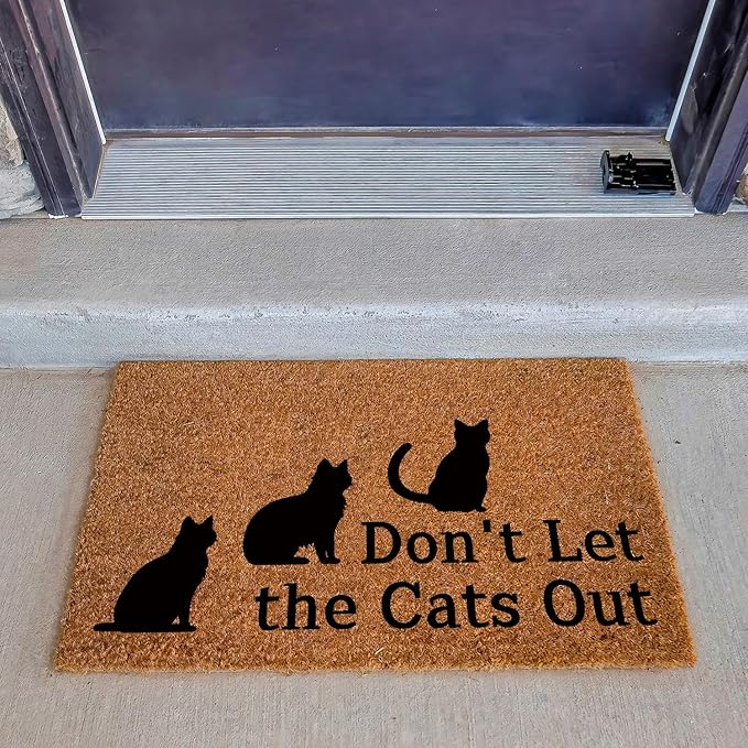 Funny Coir Doormat Don't Let The Cats Out Front Door Mat Entryway Outdoor Mats with Heavy Duty Front Porch Welcome Mats Entry Natural Coconut Brown Prank Novelty Gift Outdoor Mat 23.7x15.7 inch